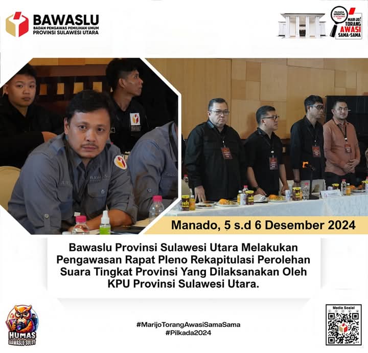 Bawaslu Sulut Lakukan Pengawasan Pleno Hasil Perolehan Suara Pigub 2024