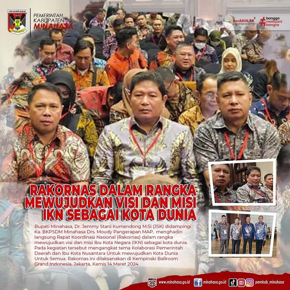 Bupati Minahasa Dukung Penuh Pembangunan IKN dan Pengadaan ASN Tahun 2024