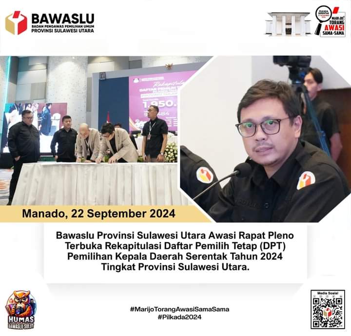 Bawaslu Awasi Pleno Rekapitulasi dan Penempatan DPT Tingkat Provinsi Sulut