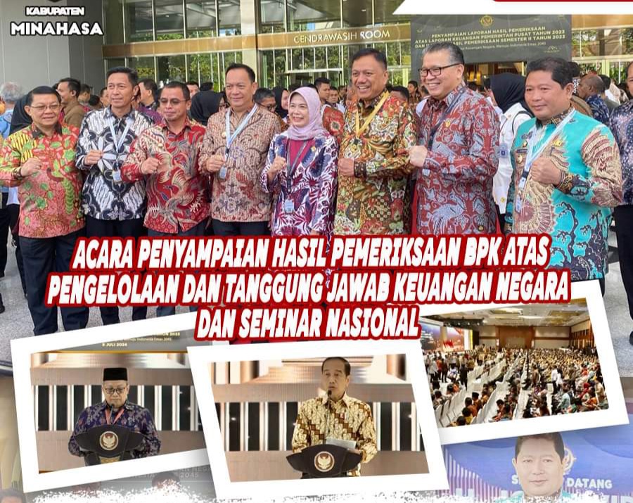 Dihadiri Presiden, Pj Bupati Minahasa Hadiri Penyampaian Laporan Hasil Pemeriksaan Laporan Keuangan oleh BPK RI di Jakarta