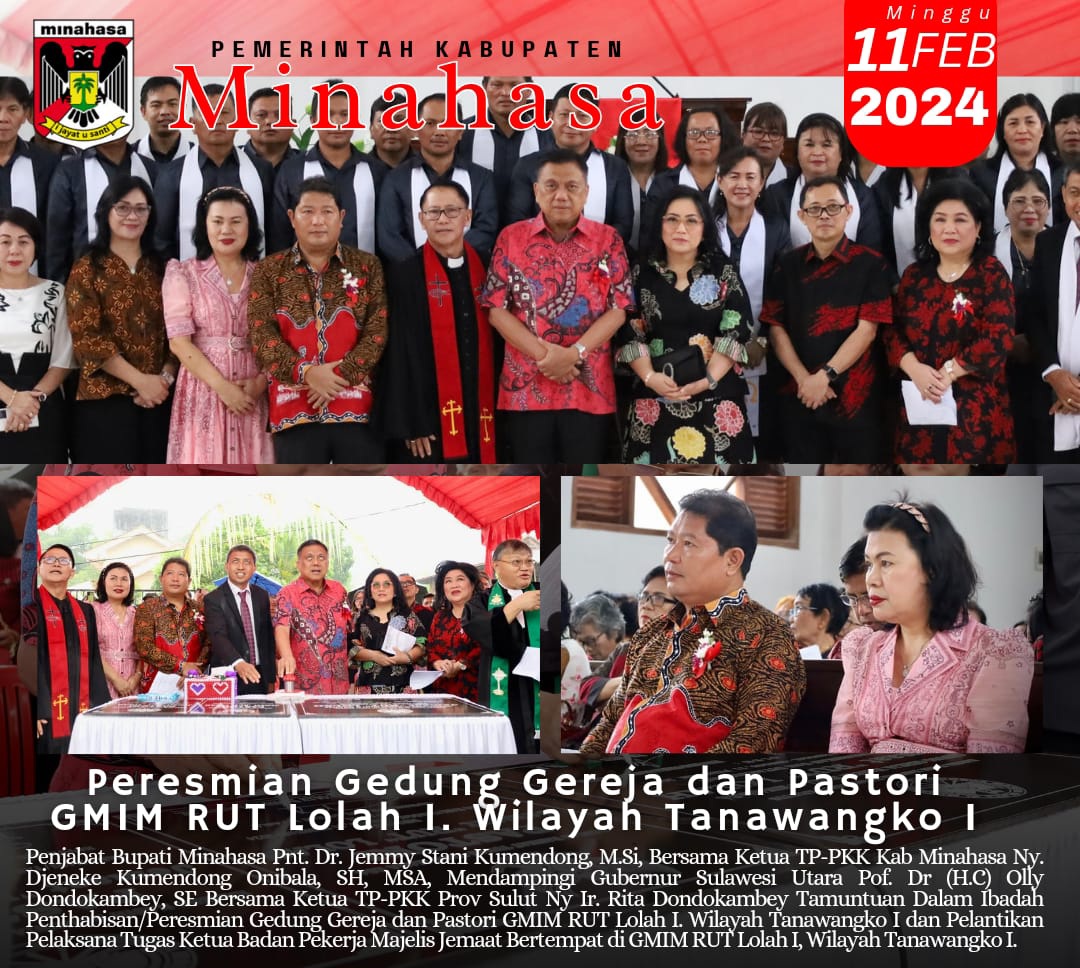 Penjabat Bupati Jemmy Kumendong Dampingi Gubernur Hadiri Peresmian Gedung Gereja dan Pastori GMIM Lolah 1 Tanawangko