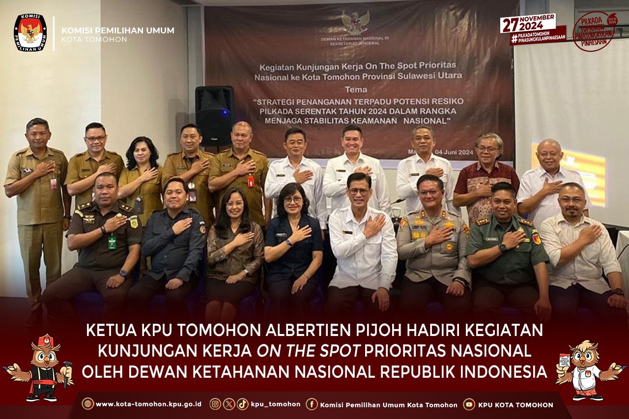 Ketua KPU Tomohon Hadiri Kunker OTS Wantannas RI